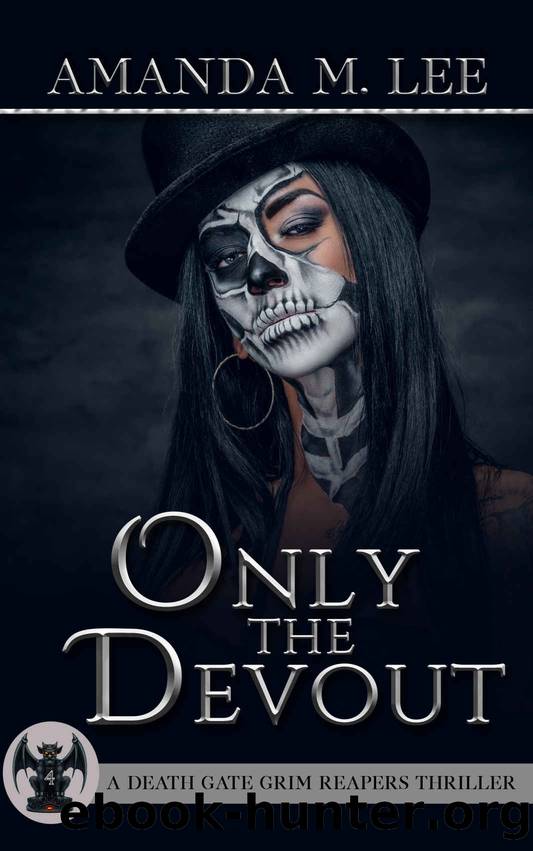 Death Gate Grim Reapers 04 - Only the Devout by Lee Amanda M