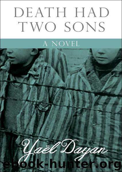 Death Had Two Sons by Yaël Dayan