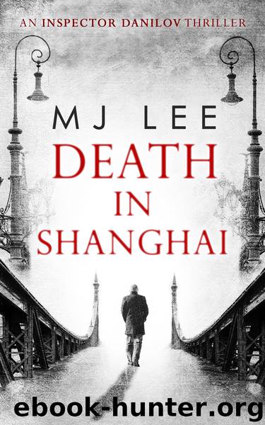 Death In Shanghai by M J Lee