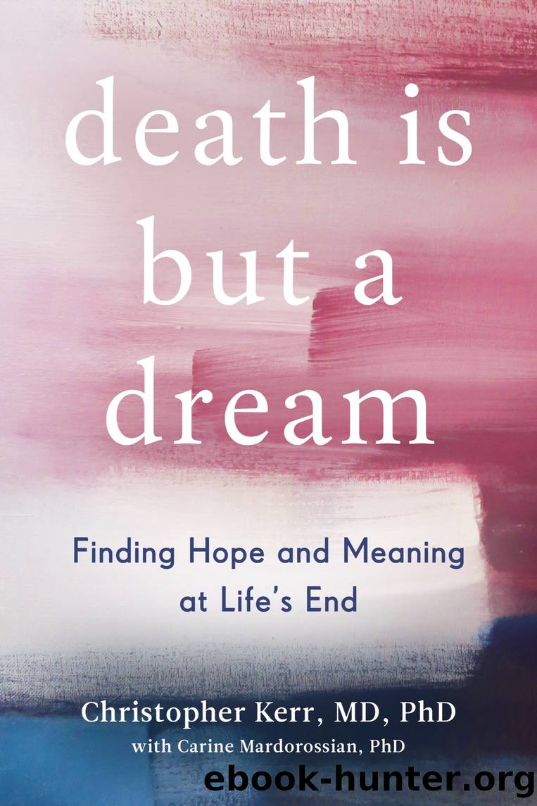 Death Is But a Dream by Christopher Kerr & Carine Mardorossian