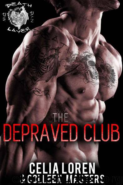 Death Layer (The Depraved Club) by Celia Loren & Colleen Masters