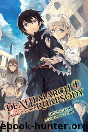 Death March to the Parallel World Rhapsody - Vol. 01 by Ainana Hiro
