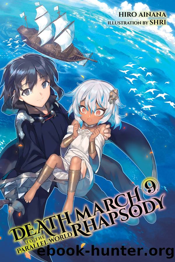 Death March to the Parallel World Rhapsody, Vol. 9 by Hiro Ainana and shri
