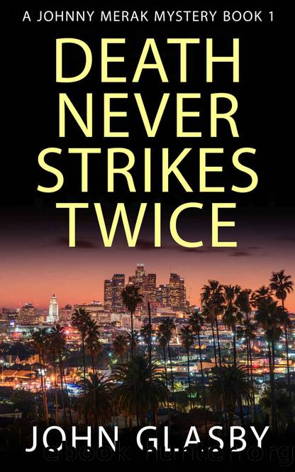 Death Never Strikes Twice by John Glasby