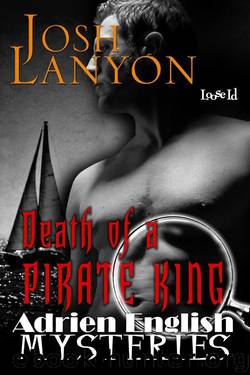Death Of A Pirate King by Josh Lanyon