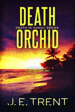 Death Orchid by J E Trent