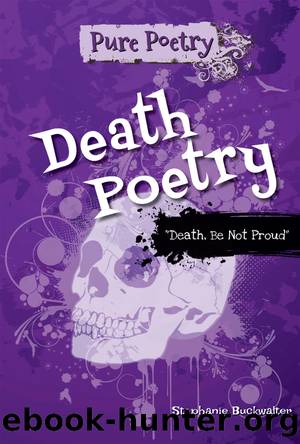 Death Poetry by Stephanie Buckwalter