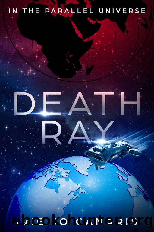 Death Ray by Ivie Jo Canaris