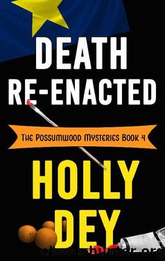 Death Re-Enacted by Holly Dey