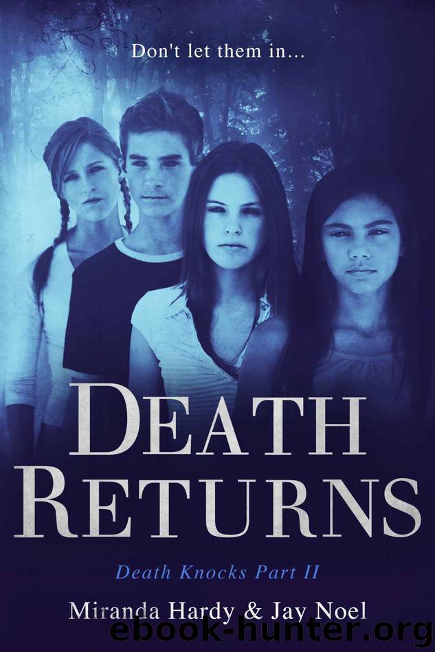 Death Returns (Death Knocks Book 3) by Miranda Hardy & Jay Noel