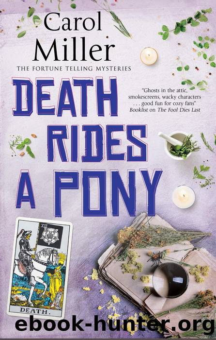 Death Rides a Pony by Carol Miller