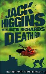 Death Run by Jack Higgins & Justin Richards