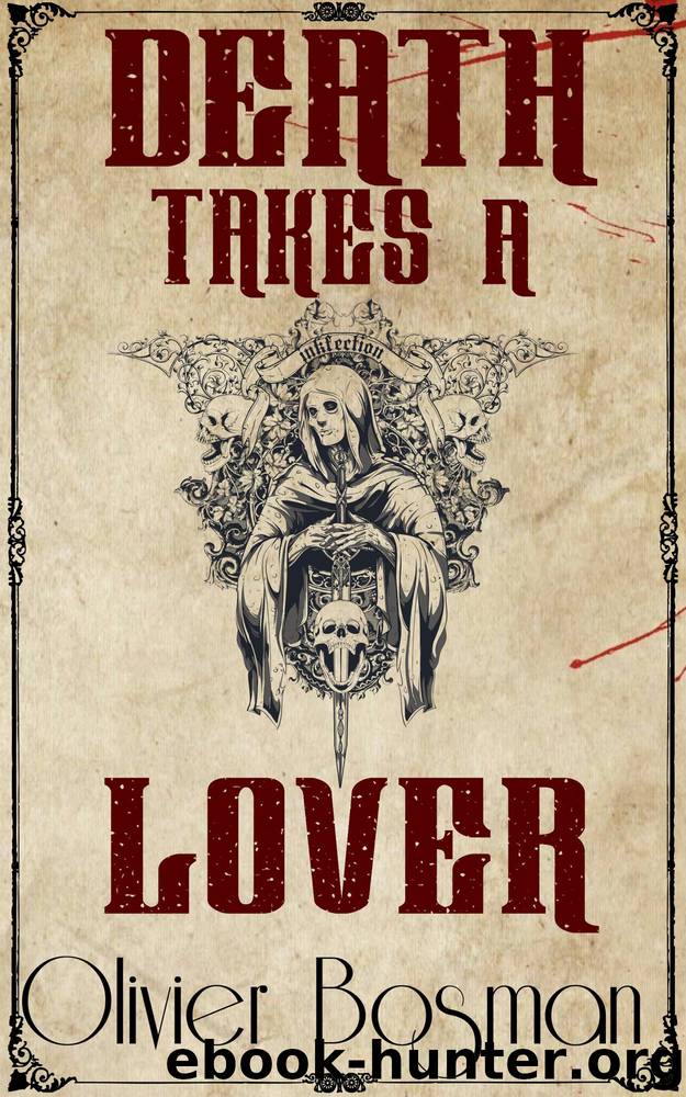 Death Takes a Lover by Olivier Bosman