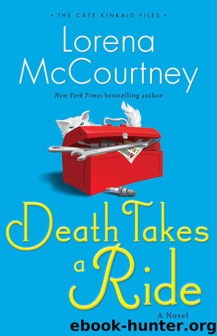 Death Takes a Ride (The Cate Kinkaid Files Book #3): A Novel by Lorena McCourtney
