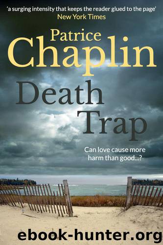 Death Trap by Chaplin Patrice