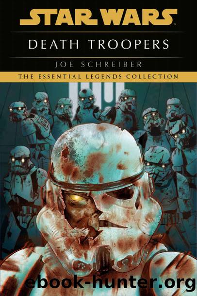 Death Troopers: Star Wars Legends (Star Wars - Legends) by Joe Schreiber