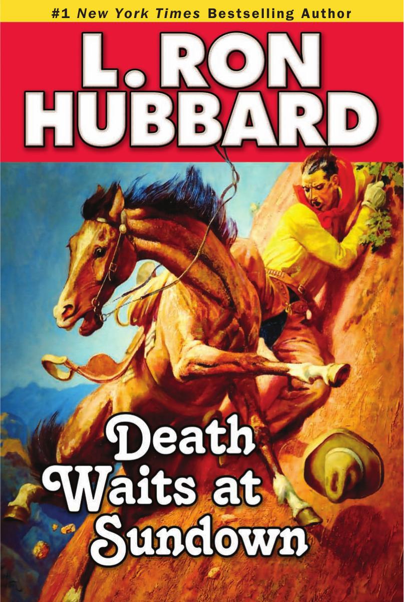 Death Waits at Sundown by L. Ron Hubbard