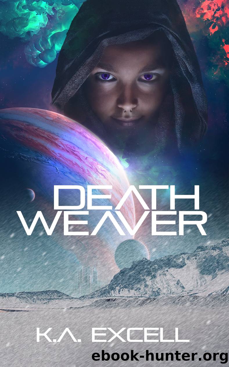Death Weaver by K. A. Excell