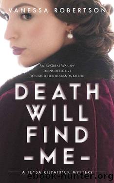 Death Will Find Me by Vanessa Robertson