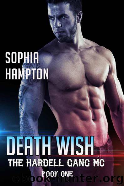 Death Wish (The Hardell Gang MC Book 1) by Hampton Sophia
