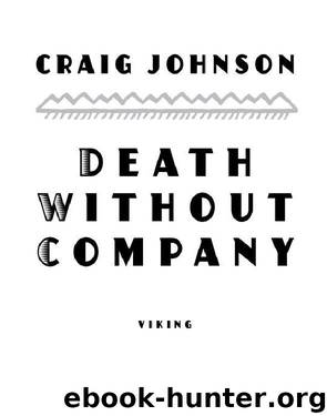 Death Without Company by Craig Johnson