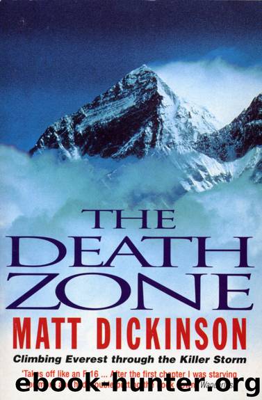 Death Zone by Matt Dickinson