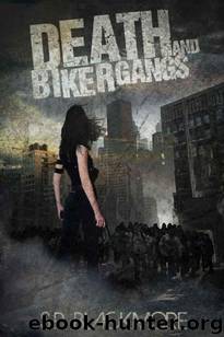 Death and Biker Gangs by S. P. Blackmore