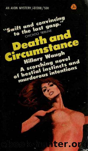 Death and Circumstance by Waugh Hillary