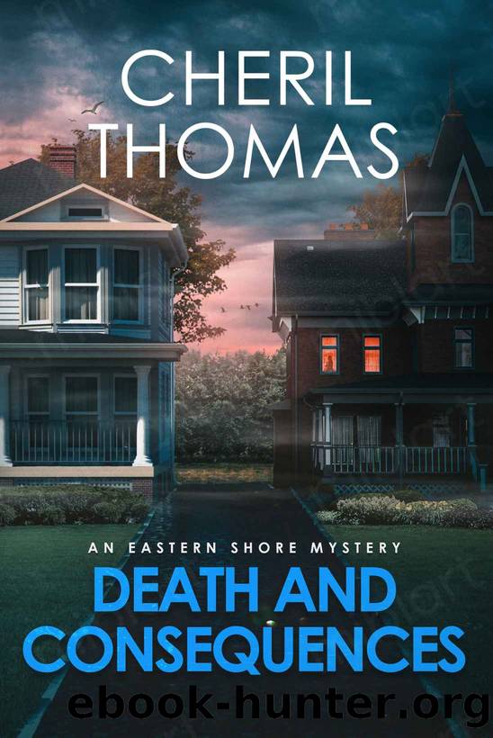 Death and Consequences by Cheril Thomas