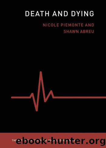 Death and Dying by Nicole Piemonte & Shawn Abreu