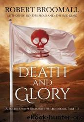 Death and Glory by Robert Broomall