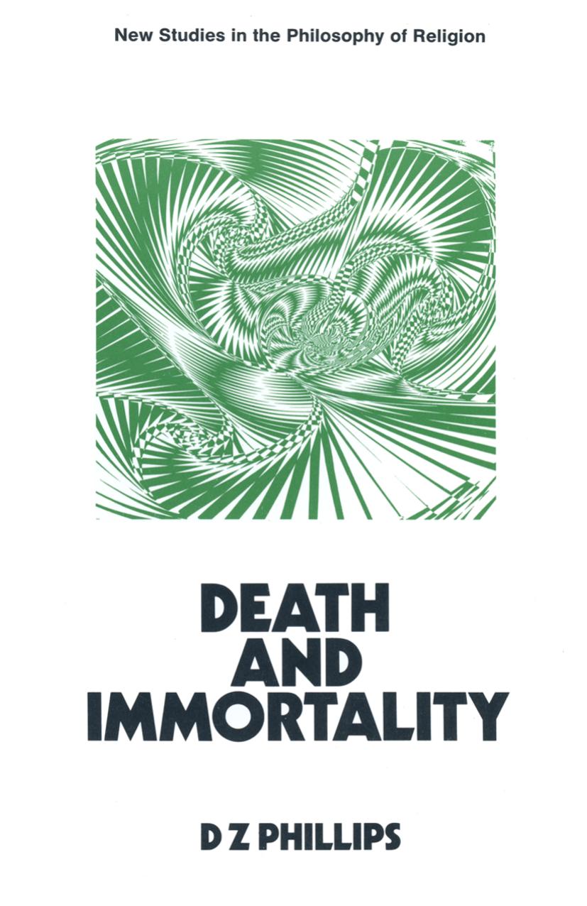 Death and Immortality by D. Z. Phillips