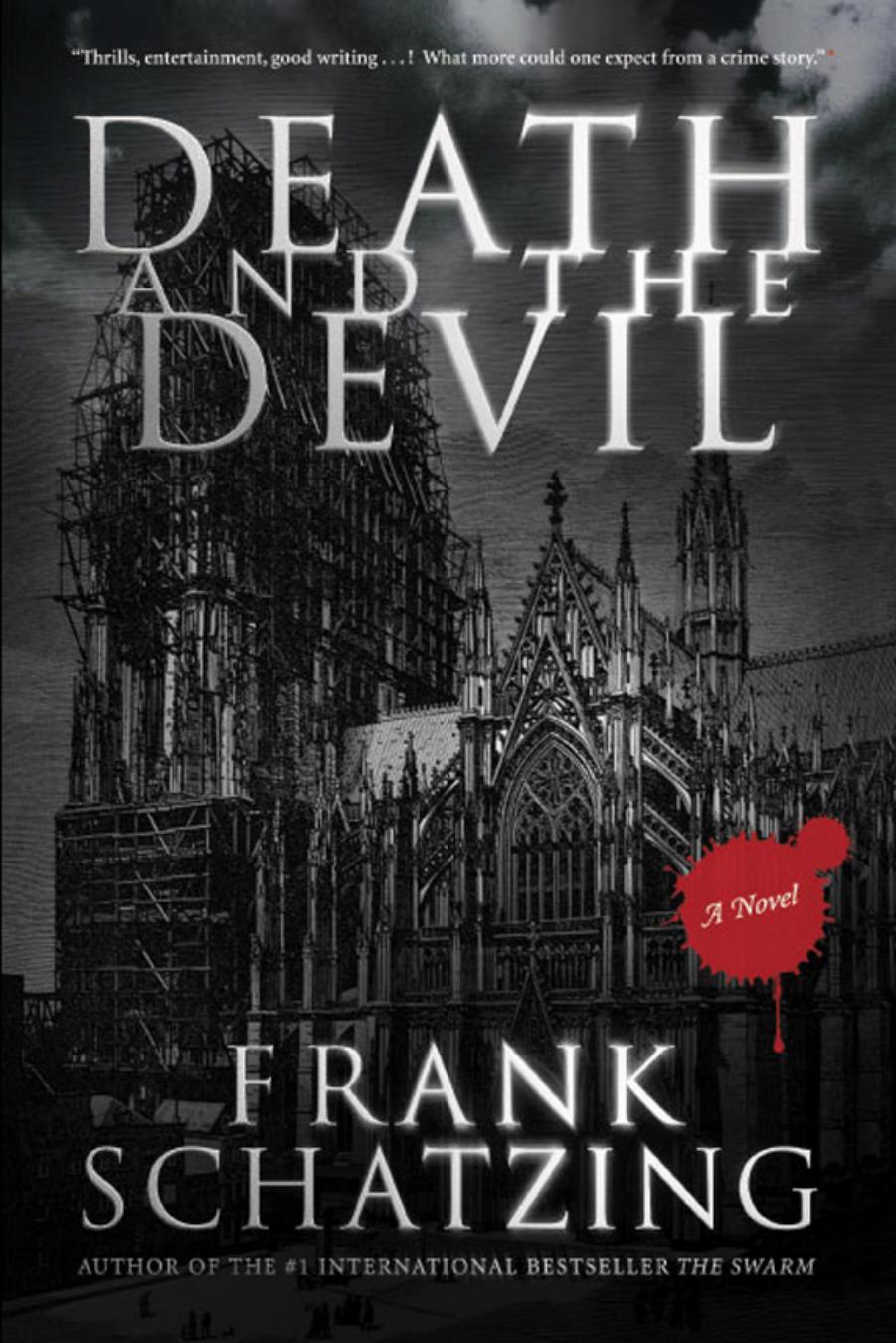 Death and the Devil by Frank Schatzing