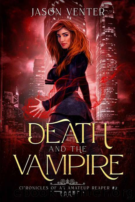 Death and the Vampire by Venter Jason