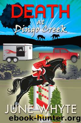 Death at Dingo Creek by June Whyte