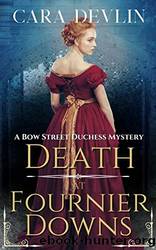 Death at Fournier Downs by Cara Devlin