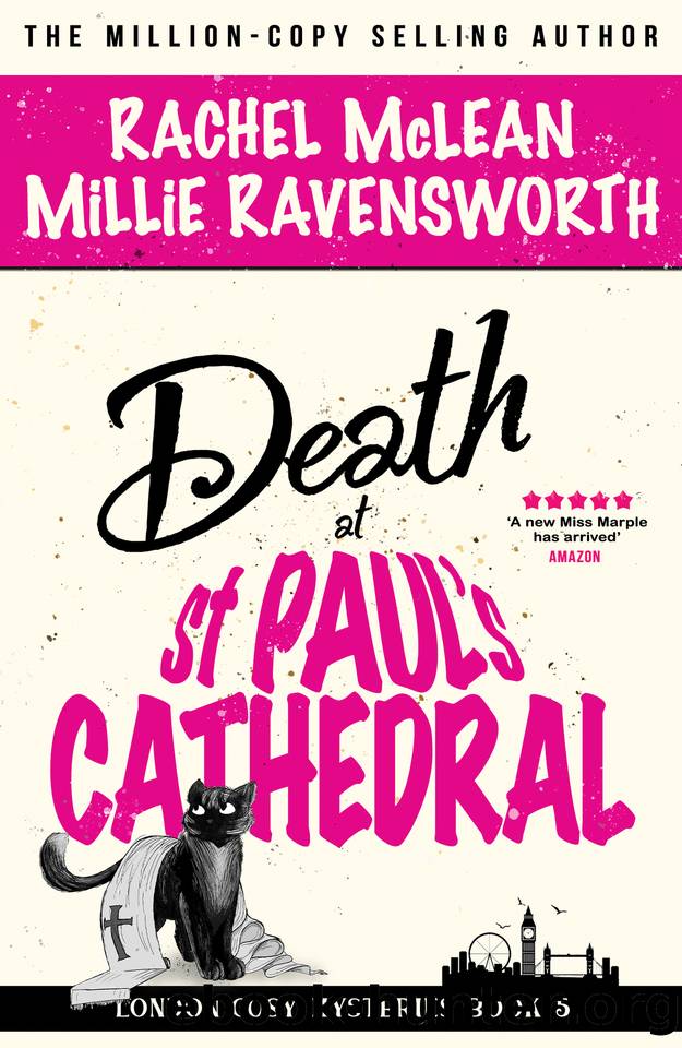 Death at St Paul's Cathedral (London Cosy Mysteries Book 5) by Rachel McLean & Millie Racensworth