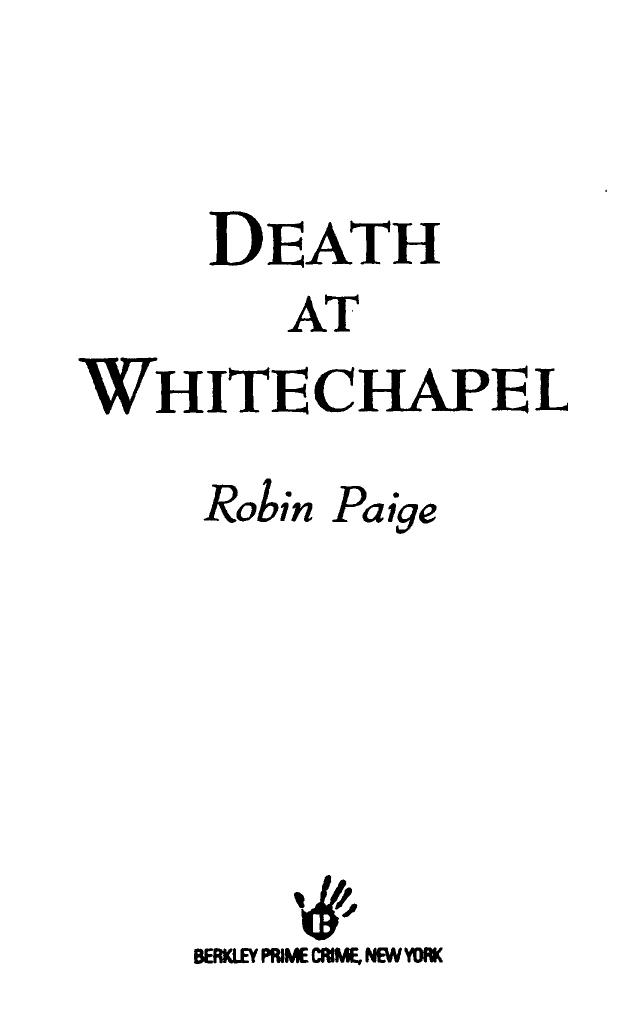 Death at Whitechapel by Robin Paige