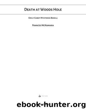 Death at Woods Hole by Frances McNamara