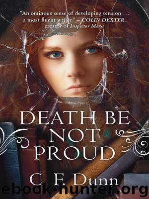 Death be Not Proud by C F Dunn