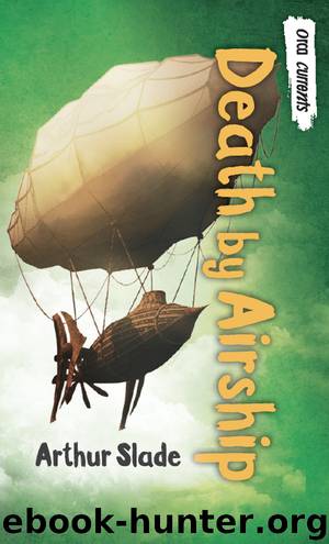 Death by Airship by Arthur Slade