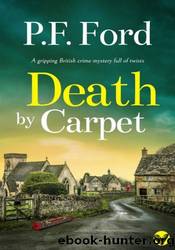 Death by Carpet by P.F. Ford