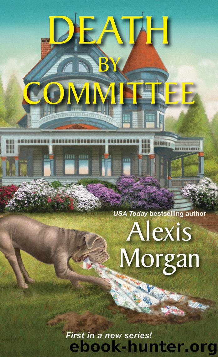 Death by Committee by Alexis Morgan