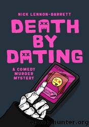 Death by Dating by Nick Lennon-Barrett