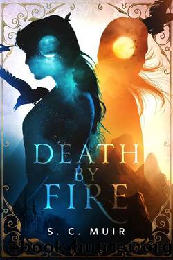 Death by Fire (Dual Mage Book 1) by S.C. Muir