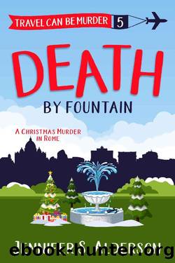 Death by Fountain by Jennifer S. Alderson