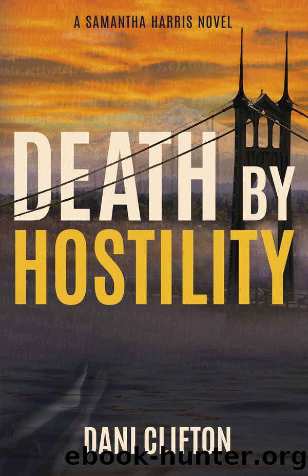 Death by Hostility by Dani R Clifton