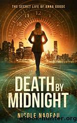 Death by Midnight: A Young Adult Spy Thriller by Nadeau Nicole
