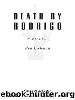 Death by Rodrigo by Ron Liebman
