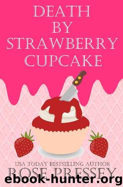 Death by Strawberry Cupcake by Rose Pressey